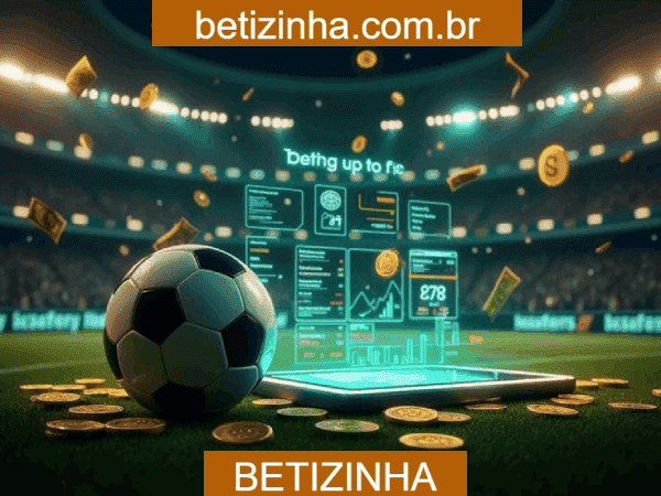 BETIZINHA Bet - Apostas Esportivas Profissionais